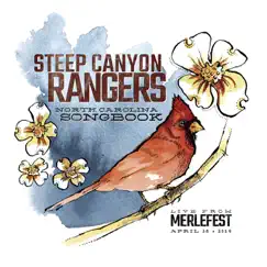 North Carolina Songbook (Live From Merlefest, April 28, 2019) by Steep Canyon Rangers album reviews, ratings, credits