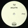 Megator - Single album lyrics, reviews, download