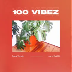 100 Vibez Song Lyrics