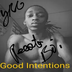 Good Intentions - Single by Reesta Boi album reviews, ratings, credits