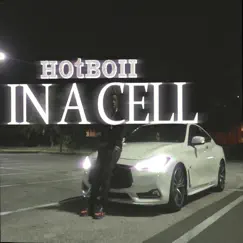 In a Cell - Single by Hotboii album reviews, ratings, credits