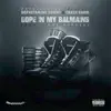 Dope In My Balmains - Single album lyrics, reviews, download