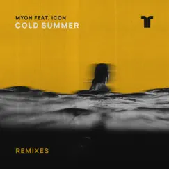 Cold Summer (feat. Icon) [LTN Sunrise Remix] Song Lyrics
