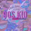 90's Kid - Single album lyrics, reviews, download