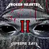 Broken Hearted II album lyrics, reviews, download