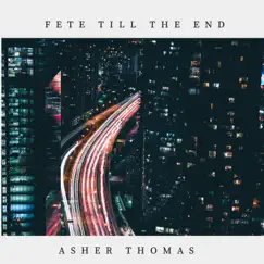 Fete Till the End (Good Vibes.Alb) Song Lyrics