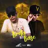 Brota na Base (Remix) [feat. DJ Will 22] - Single album lyrics, reviews, download