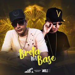Brota na Base (Remix) [feat. DJ Will 22] - Single by Mc Dois L album reviews, ratings, credits