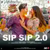 Sip Sip 2.0 (From "Street Dancer 3D") - Single album lyrics, reviews, download