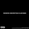 Viewers Discretion - Single album lyrics, reviews, download