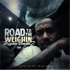 Road to the Weighin 2 (Weighin Season) - EP by Duane Smith album reviews, ratings, credits