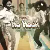 No Hook (feat. Rudeboy) - Single album lyrics, reviews, download