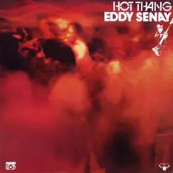 Hot Thang by Eddy Senay album reviews, ratings, credits