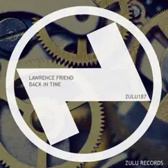 Back in Time - Single by Lawrence Friend album reviews, ratings, credits