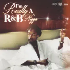 I'm Really a R&B N***a by Willie Hyn album reviews, ratings, credits
