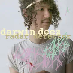 Radar Detector - Single by Darwin Deez album reviews, ratings, credits