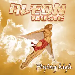 Flying High - Single by Aleonmusic album reviews, ratings, credits