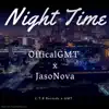 Night Time (feat. JasoNova) - Single album lyrics, reviews, download