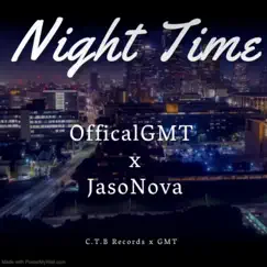 Night Time (feat. JasoNova) - Single by OfficialGMT album reviews, ratings, credits