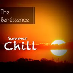 Summer Chill by The Renessence album reviews, ratings, credits