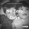 No Zero Days album lyrics, reviews, download