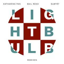 Lightbulb (Subtry Remix) Song Lyrics
