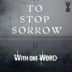 To Stop Sorrow Song Lyrics