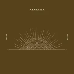 Ataraxia - Single by Kxrma album reviews, ratings, credits