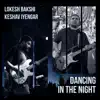 Dancing in the Night - Single album lyrics, reviews, download