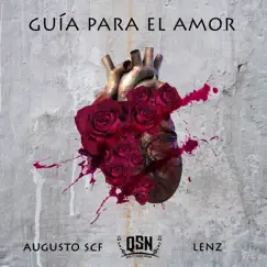 Guía para el Amor - Single by Augusto SCF & Lenz album reviews, ratings, credits