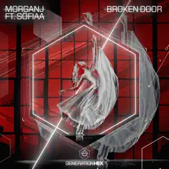 Broken Door (feat. SÖFIAA) Song Lyrics