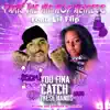 You Fina Catch These Hands (feat. Lil Flip) - Single album lyrics, reviews, download