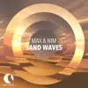 Sand Waves - Single album lyrics, reviews, download