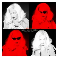 I Don’t Search I Find (Honey Dijon Remix) - Single by Madonna album reviews, ratings, credits