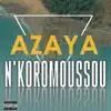 N'koromoussou - Single album lyrics, reviews, download