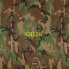 Green - EP album lyrics, reviews, download