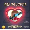 So Inlove (feat. YPC Montrell) - Single album lyrics, reviews, download