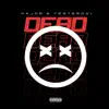 Dead (feat. Major) - Single album lyrics, reviews, download
