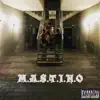 Mastino (feat. Madmax) - Single album lyrics, reviews, download