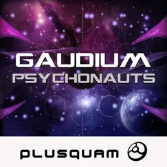 Psychonauts - Single by Gaudium album reviews, ratings, credits