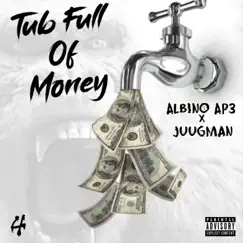 Tub Full of Money (feat. Juugman) Song Lyrics