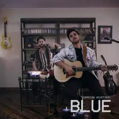 Blue (Versión Acústica) - Single by Monoz album reviews, ratings, credits