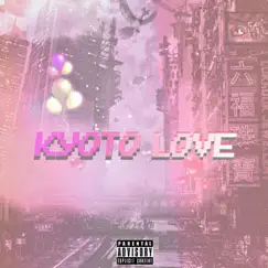 Kyoto Love Song Lyrics