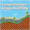 Green Hill Funk album lyrics, reviews, download