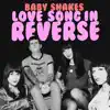 Love Song in Reverse - Single album lyrics, reviews, download