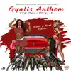 Gyalis Anthem - Single album lyrics, reviews, download