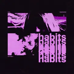 Habits - Single by Ilo ilo album reviews, ratings, credits