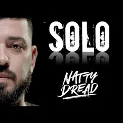 Solo (feat. Los Pericos) - Single by Natty Dread album reviews, ratings, credits