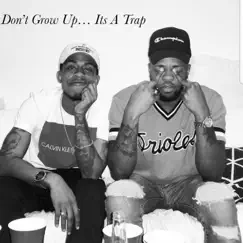 Don't Grow Up Its a Trap by Rap N' Roll album reviews, ratings, credits
