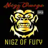 Nigz of Fury - Single album lyrics, reviews, download